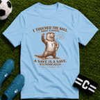 Funny Otter "I Touched The Ball, That Counts" T-Shirt - soccer fan t-shirt | GoalRush Studio