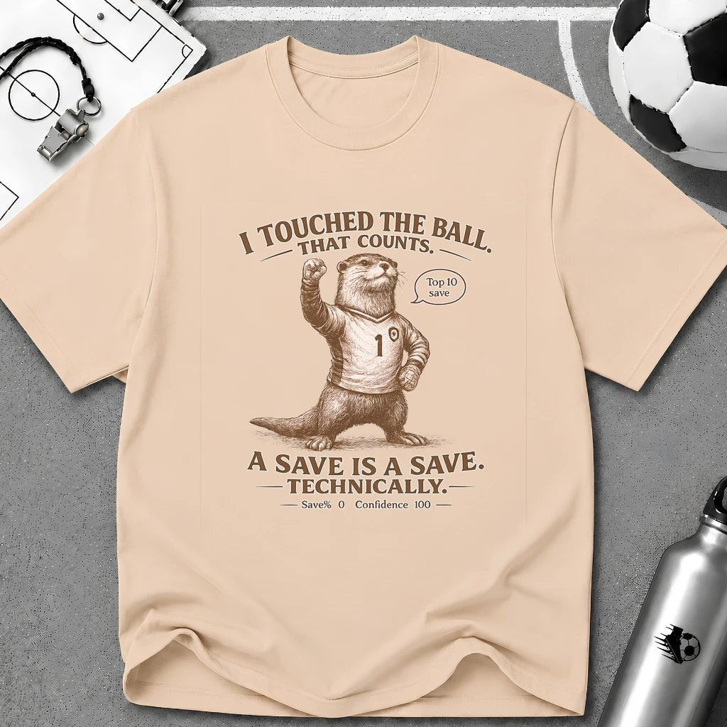 Funny Otter "I Touched The Ball, That Counts" T-Shirt - soccer fan t-shirt | GoalRush Studio