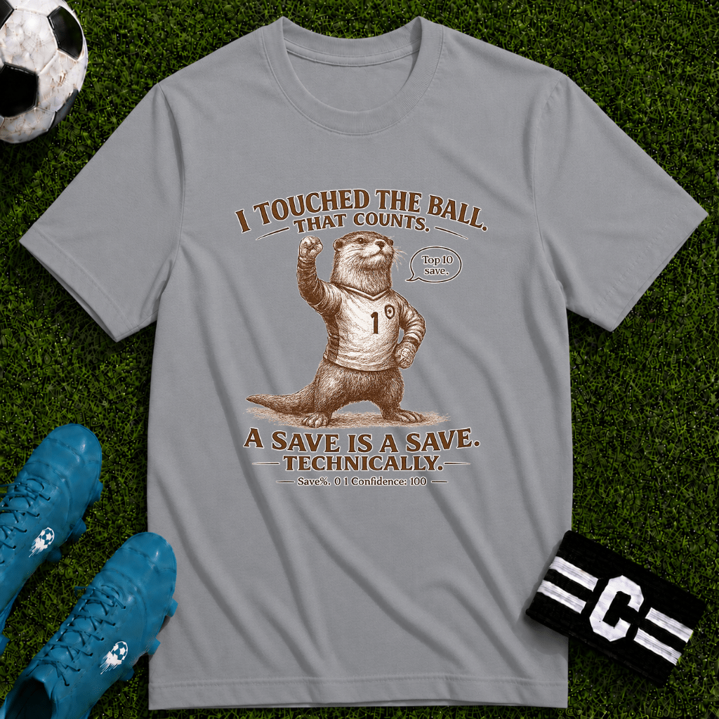 Funny Otter "I Touched The Ball, That Counts" T-Shirt - soccer fan t-shirt | GoalRush Studio