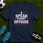 Funny Referee "I Speak Fluent Offside" T-Shirt - soccer fan t-shirt | GoalRush Studio