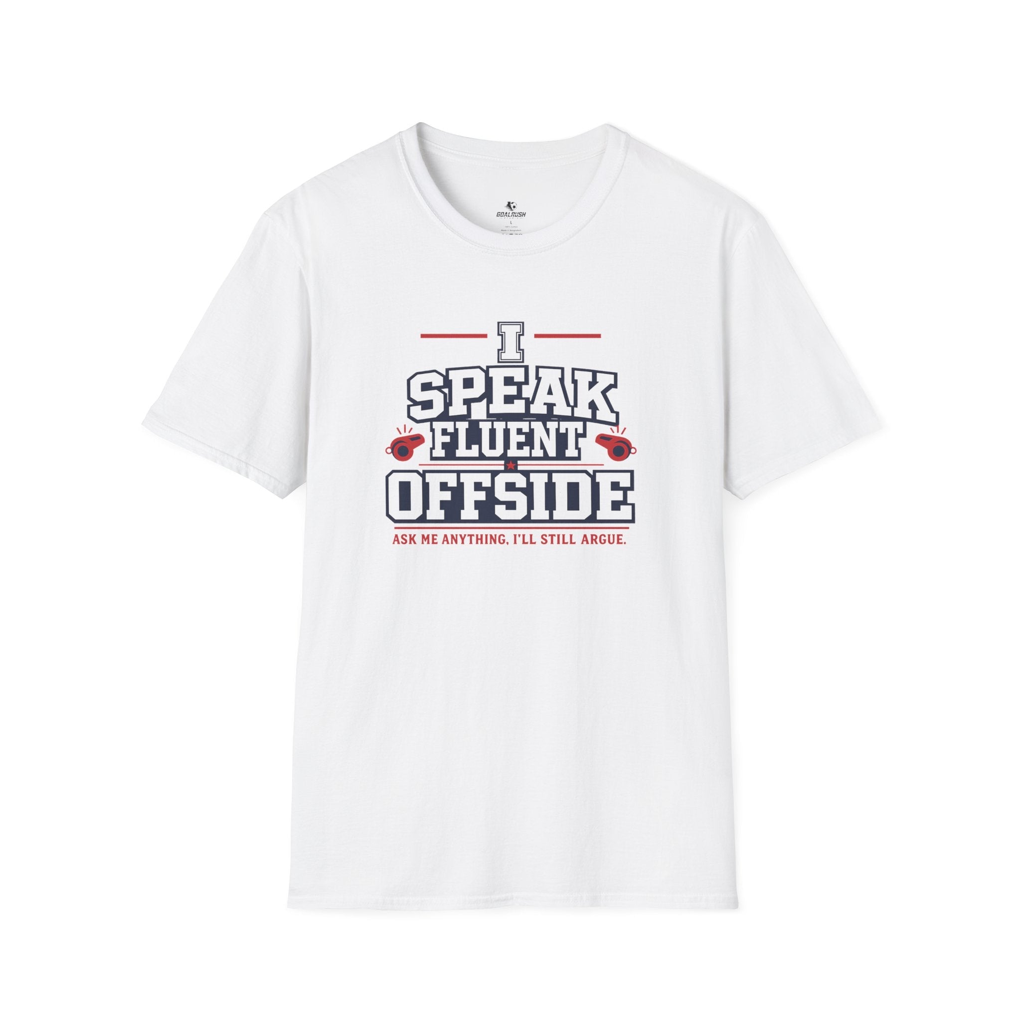 Funny Referee "I Speak Fluent Offside" T-Shirt - soccer fan t-shirt | GoalRush Studio