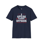 Funny Referee "I Speak Fluent Offside" T-Shirt - soccer fan t-shirt | GoalRush Studio