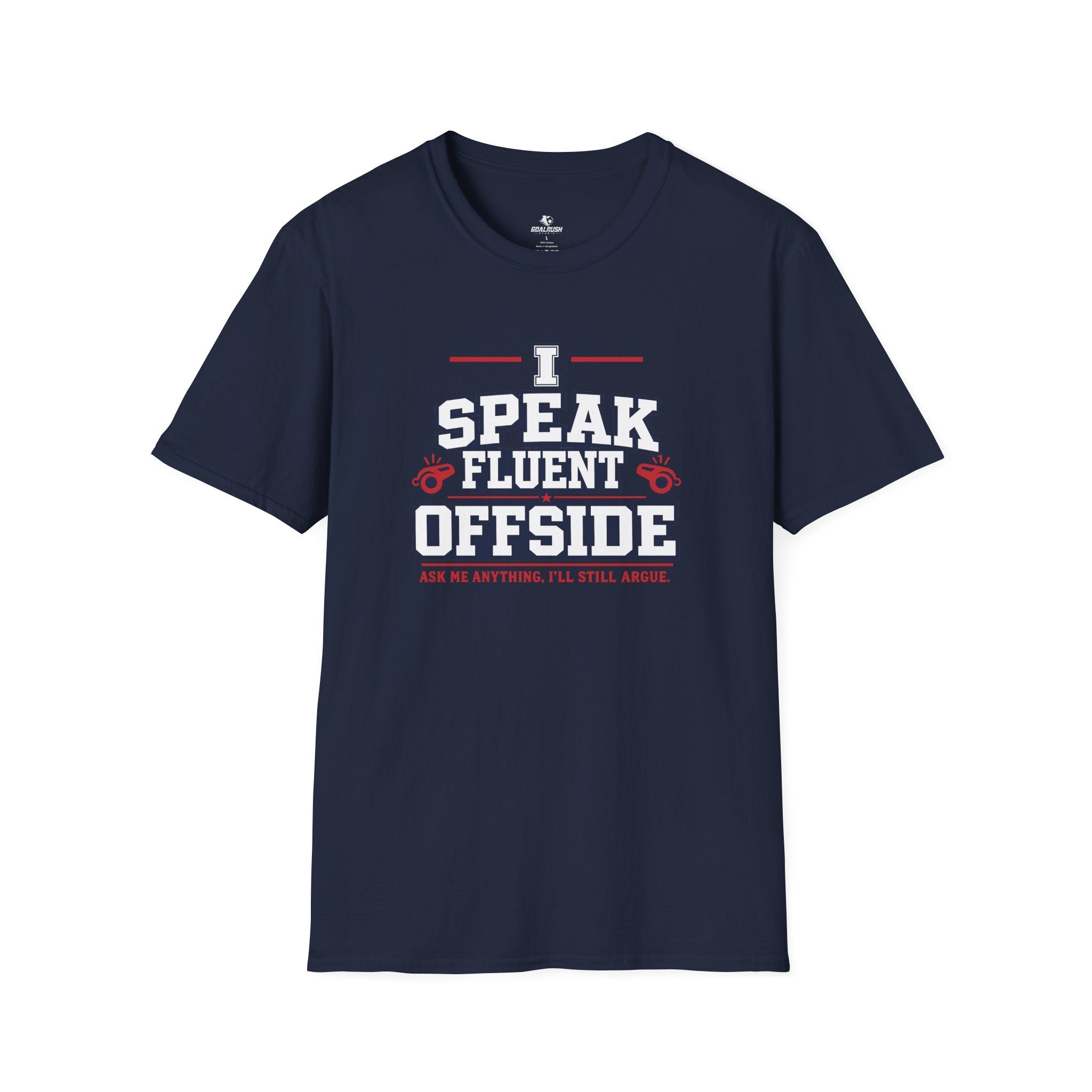 Funny Referee "I Speak Fluent Offside" T-Shirt - soccer fan t-shirt | GoalRush Studio