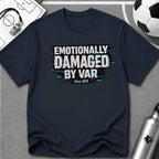 Funny Retro Glitch Graphic "Emotionally Damaged By Var" T-Shirt - soccer fan t-shirt | GoalRush Studio