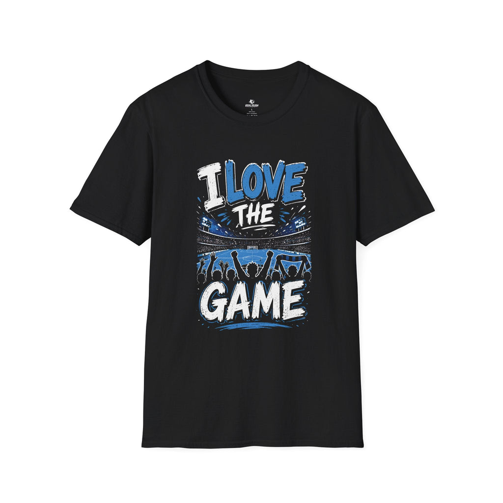 I Love The Game T-Shirt - soccer fan t-shirt | GoalRush Studio