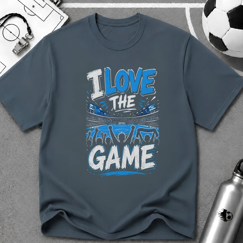 I Love The Game T-Shirt - soccer fan t-shirt | GoalRush Studio
