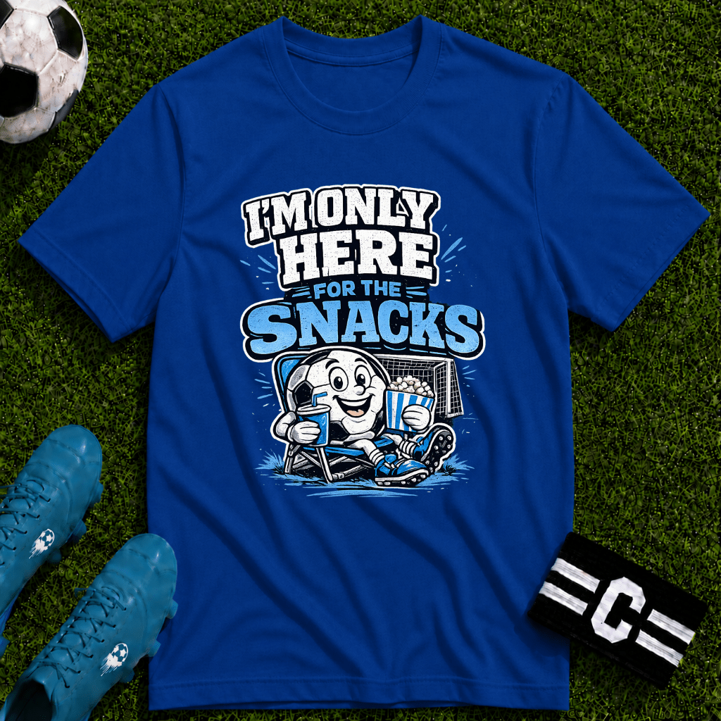 I'm Only Here for the Snacks T-Shirt - soccer fan t-shirt | GoalRush Studio