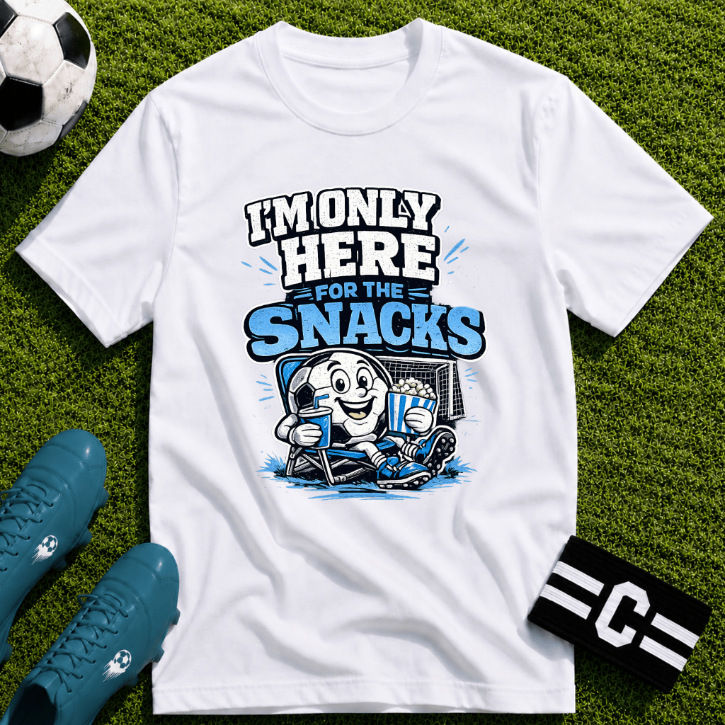 I'm Only Here for the Snacks T-Shirt - soccer fan t-shirt | GoalRush Studio