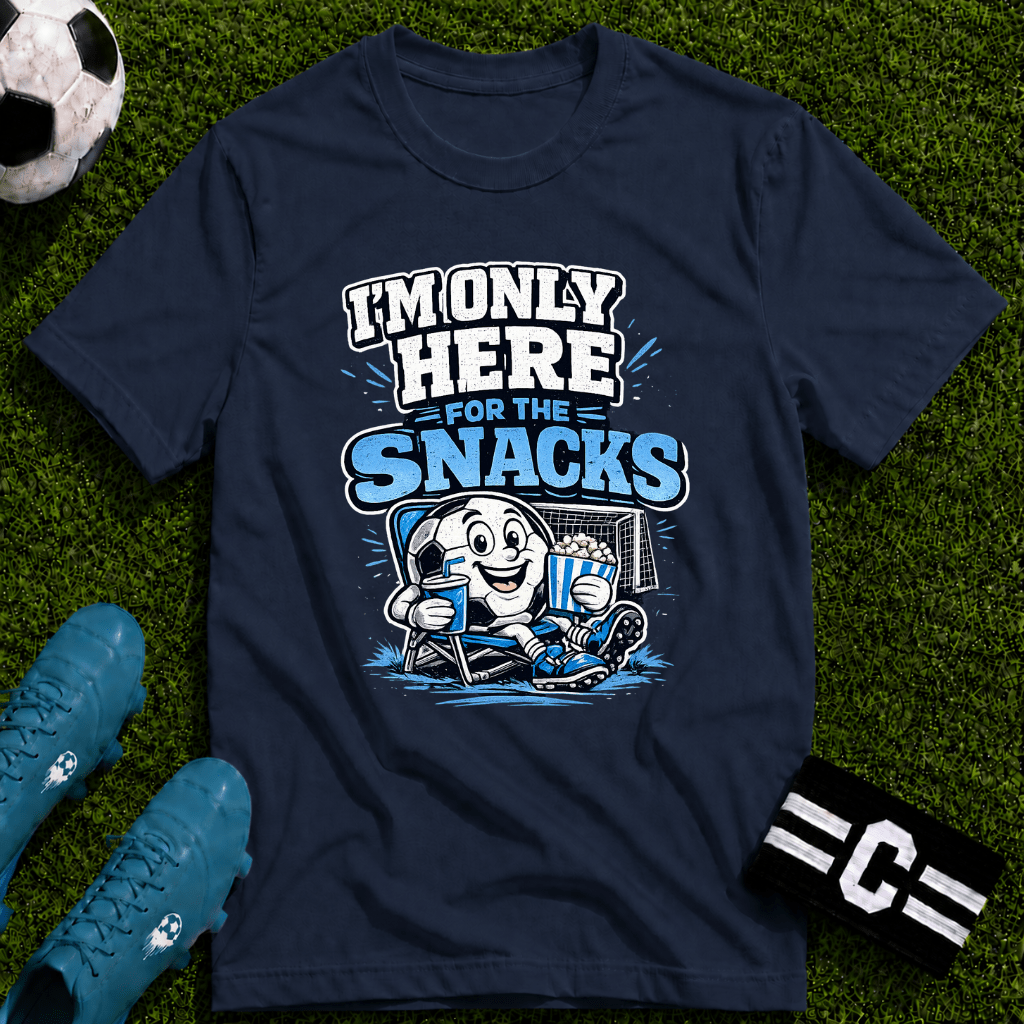I'm Only Here for the Snacks T-Shirt - soccer fan t-shirt | GoalRush Studio