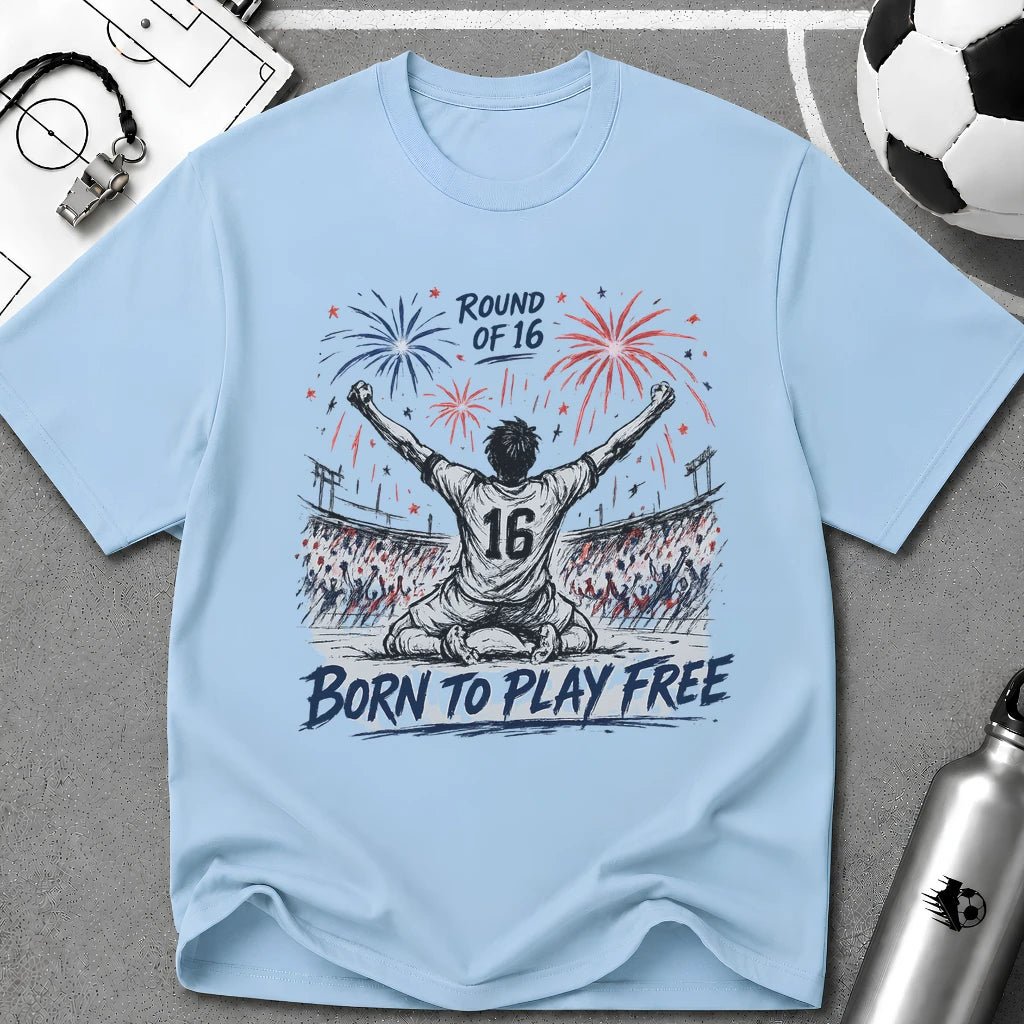 Independence Day - Born To Play Free T-Shirt - soccer fan t-shirt | GoalRush Studio