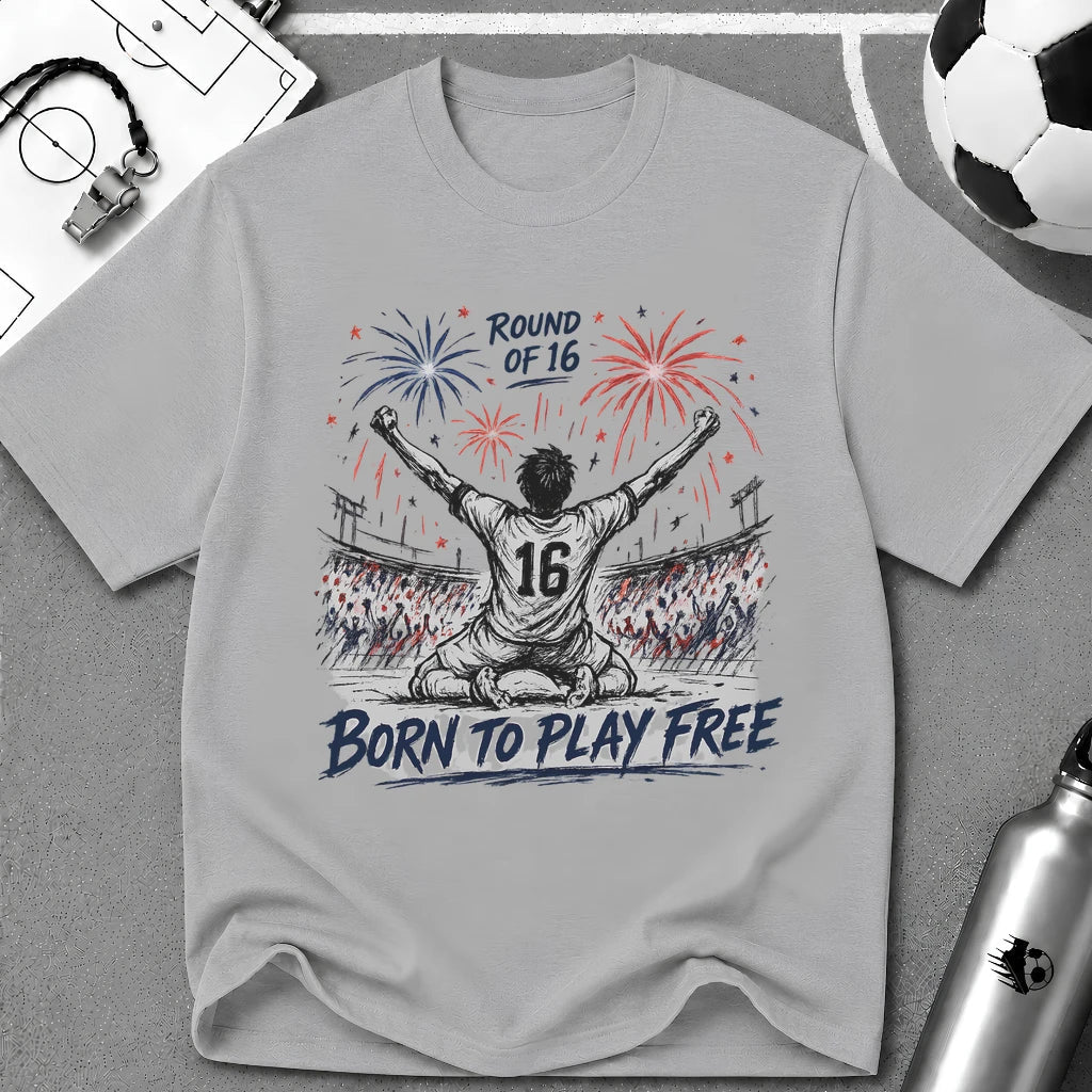 Independence Day - Born To Play Free T-Shirt - soccer fan t-shirt | GoalRush Studio