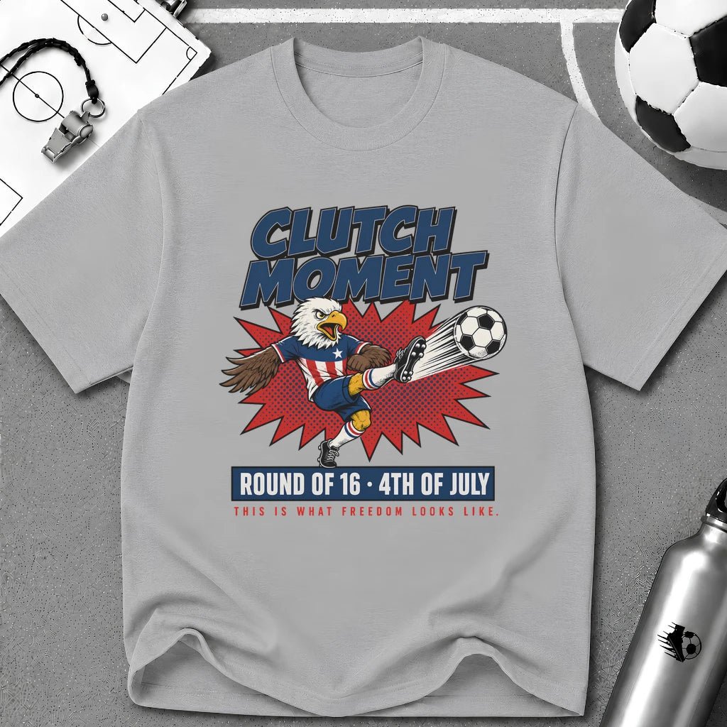 Independence Day - Clutch Moment T-Shirt - soccer fan t-shirt | GoalRush Studio
