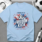 Independence Day - Round of 16 Freedom Kick T-Shirt - soccer fan t-shirt | GoalRush Studio