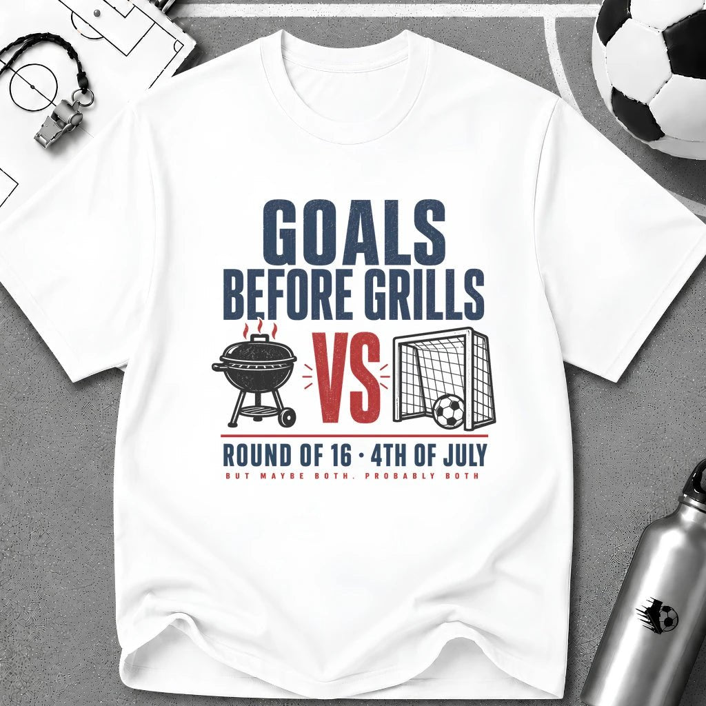 Independence Day - Soccer Fan Goals Before BBQ T-Shirt - soccer fan t-shirt | GoalRush Studio
