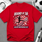Independence Day - Soccer Fan Round of 16 Graphic Art T-Shirt - soccer fan t-shirt | GoalRush Studio