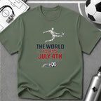 Independence Day - Soccer Fan The World Plays July 4th T-Shirt - soccer fan t-shirt | GoalRush Studio