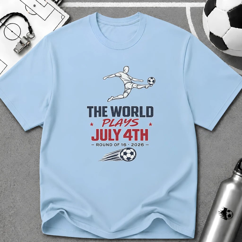 Independence Day - Soccer Fan The World Plays July 4th T-Shirt - soccer fan t-shirt | GoalRush Studio