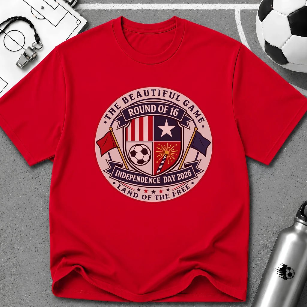 Independence Day - The Beautiful Game Round of 16 T-Shirt - soccer fan t-shirt | GoalRush Studio