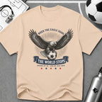 Independence Day - When The Eagle Soars The World Stops T-Shirt - soccer fan t-shirt | GoalRush Studio