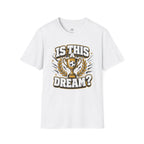 Is This a Dream? Soccer Trophy T-Shirt - soccer fan t-shirt | GoalRush Studio