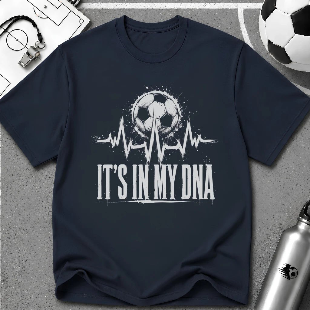 It's In My DNA Soccer T-Shirt - soccer fan t-shirt | GoalRush Studio