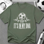 It's In My DNA Soccer T-Shirt - soccer fan t-shirt | GoalRush Studio