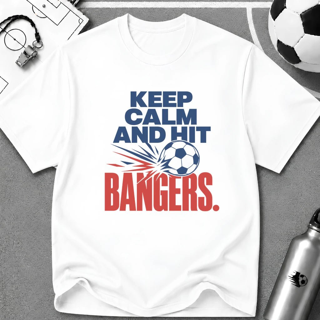 Keep Calm and Hit Bangers Typography T-Shirt - soccer fan t-shirt | GoalRush Studio