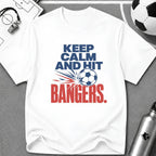 Keep Calm and Hit Bangers Typography T-Shirt - soccer fan t-shirt | GoalRush Studio