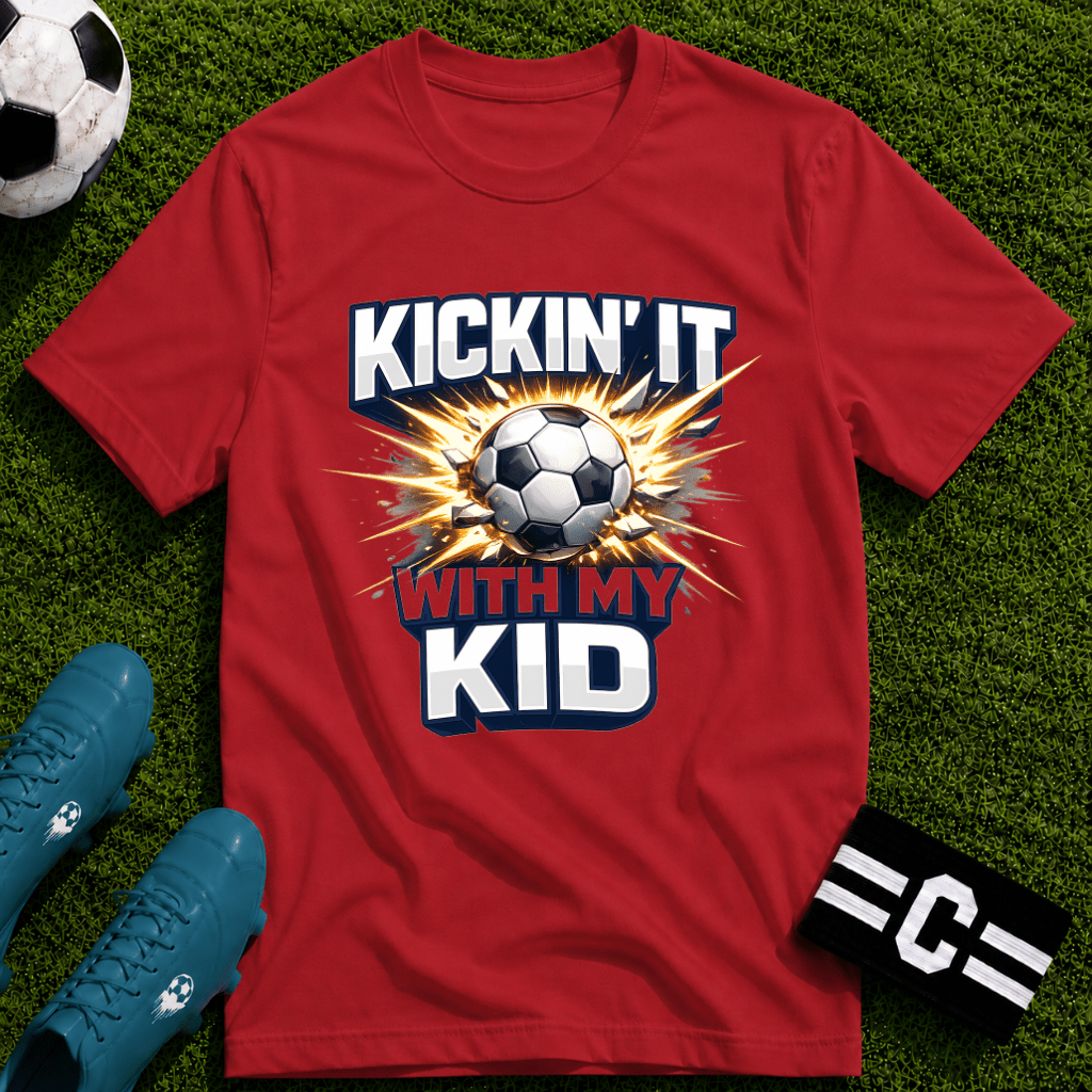 Kickin' It With My Kid Soccer T-Shirt - soccer fan t-shirt | GoalRush Studio