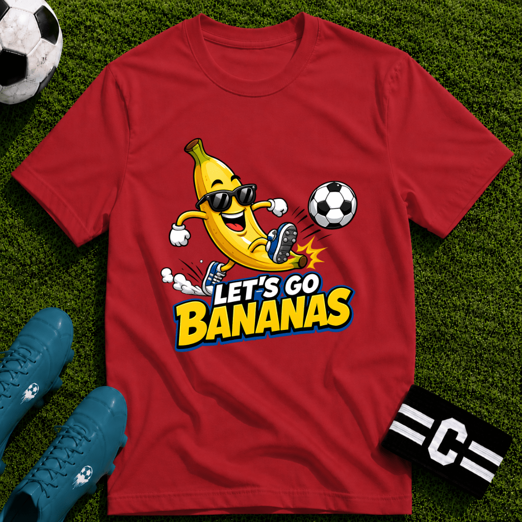 Let's Go Bananas Funny Soccer T-Shirt - soccer fan t-shirt | GoalRush Studio