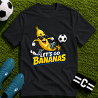 Let's Go Bananas Funny Soccer T-Shirt - soccer fan t-shirt | GoalRush Studio