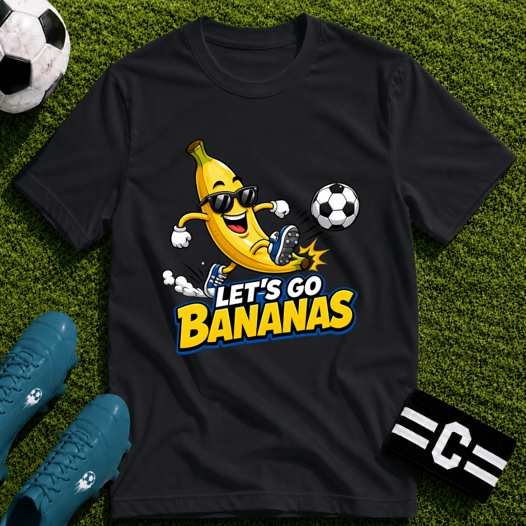 Let's Go Bananas Funny Soccer T-Shirt - soccer fan t-shirt | GoalRush Studio