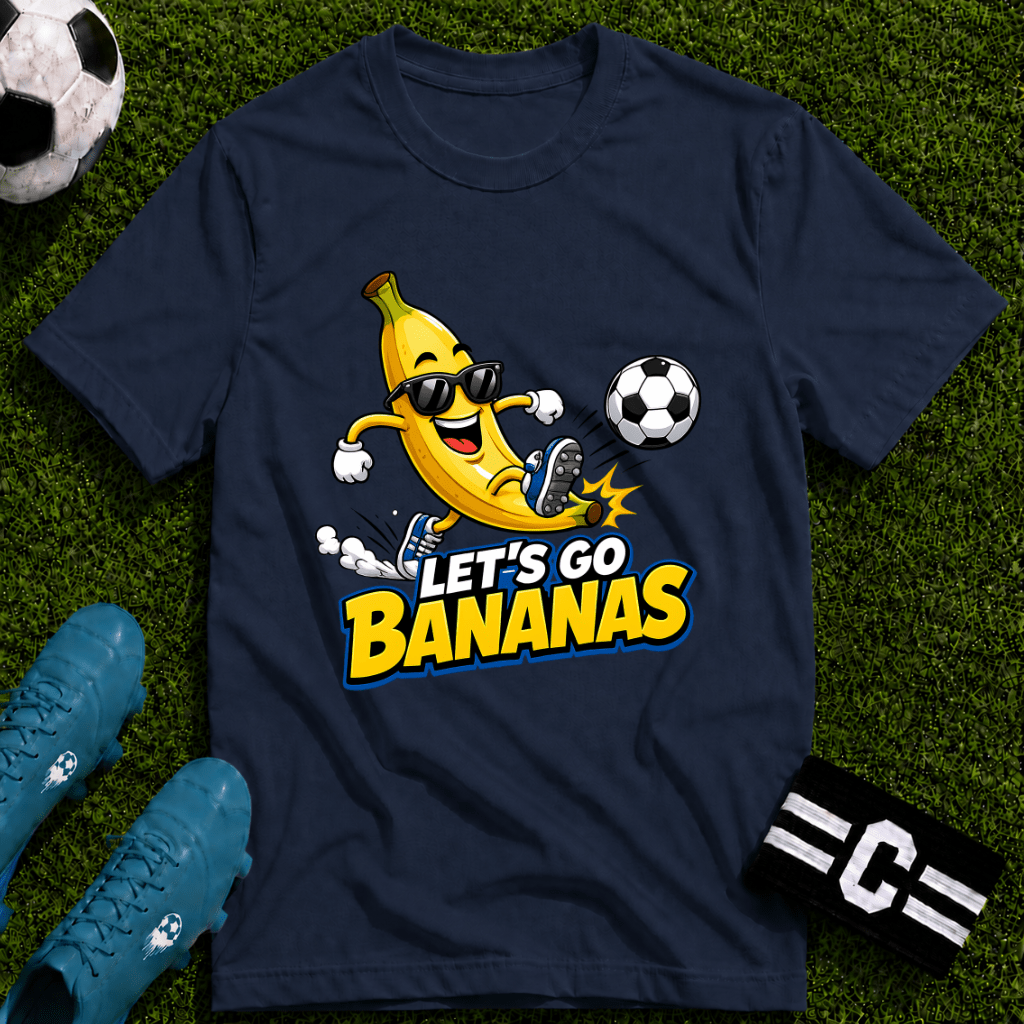 Let's Go Bananas Funny Soccer T-Shirt - soccer fan t-shirt | GoalRush Studio