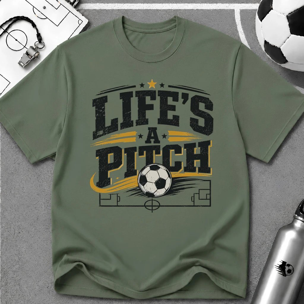 Life's a Pitch T-Shirt - soccer fan t-shirt | GoalRush Studio