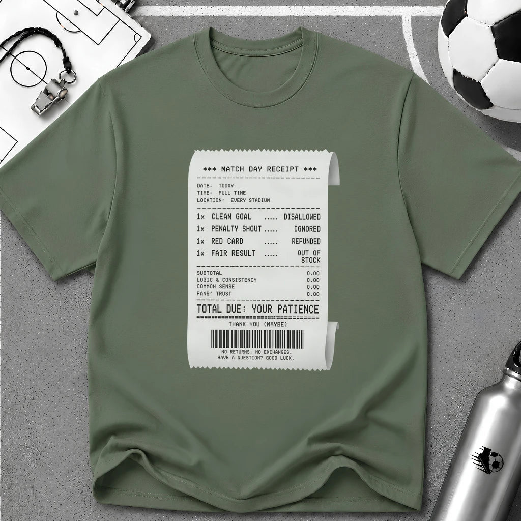 Match Day Receipt T-Shirt - soccer fan t-shirt | GoalRush Studio
