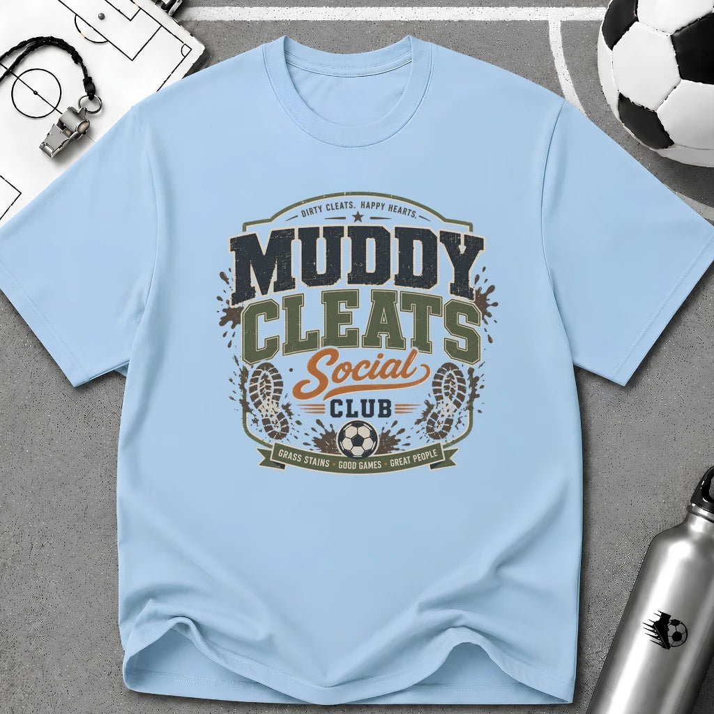 Muddy Cleats Social Club Funny Soccer T-Shirt - soccer fan t-shirt | GoalRush Studio