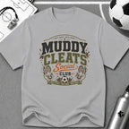 Muddy Cleats Social Club Funny Soccer T-Shirt - soccer fan t-shirt | GoalRush Studio