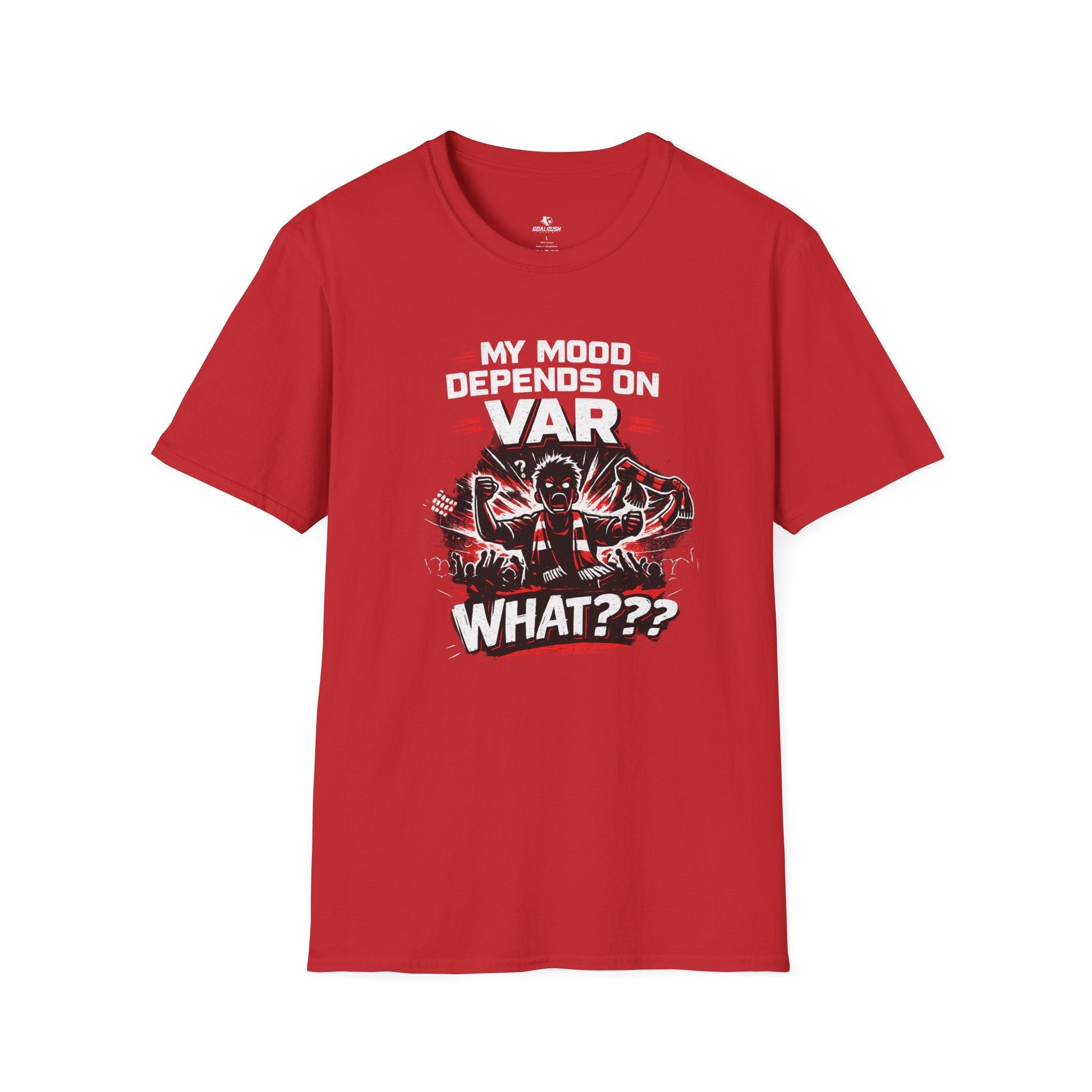 My Mood Depends on VAR T-Shirt - soccer fan t-shirt | GoalRush Studio