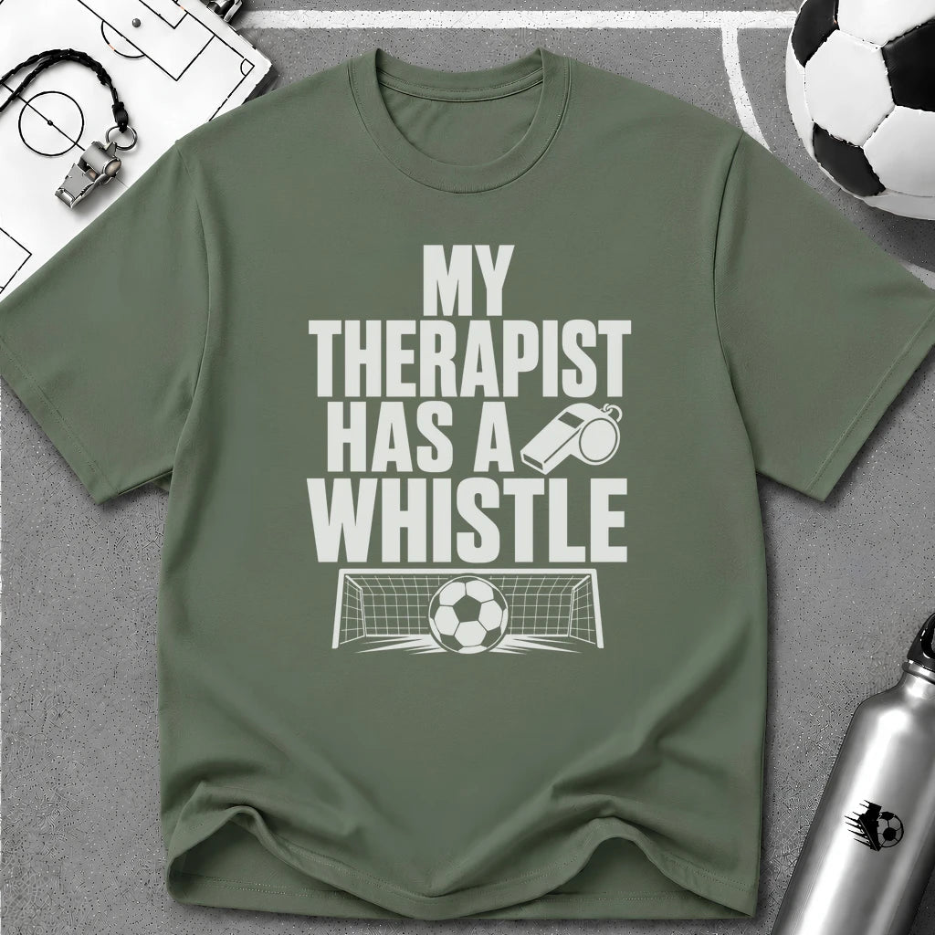 My Therapist Has A Whistle Funny Soccer T-Shirt - soccer fan t-shirt | GoalRush Studio