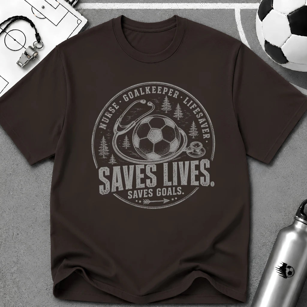 Nurse - Goalkeeper. Saves Lives Saves Goals T-Shirt - soccer fan t-shirt | GoalRush Studio