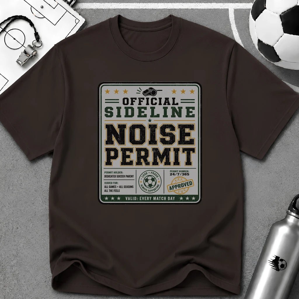 Official Sideline Noise Permit T-Shirt - soccer fan t-shirt | GoalRush Studio