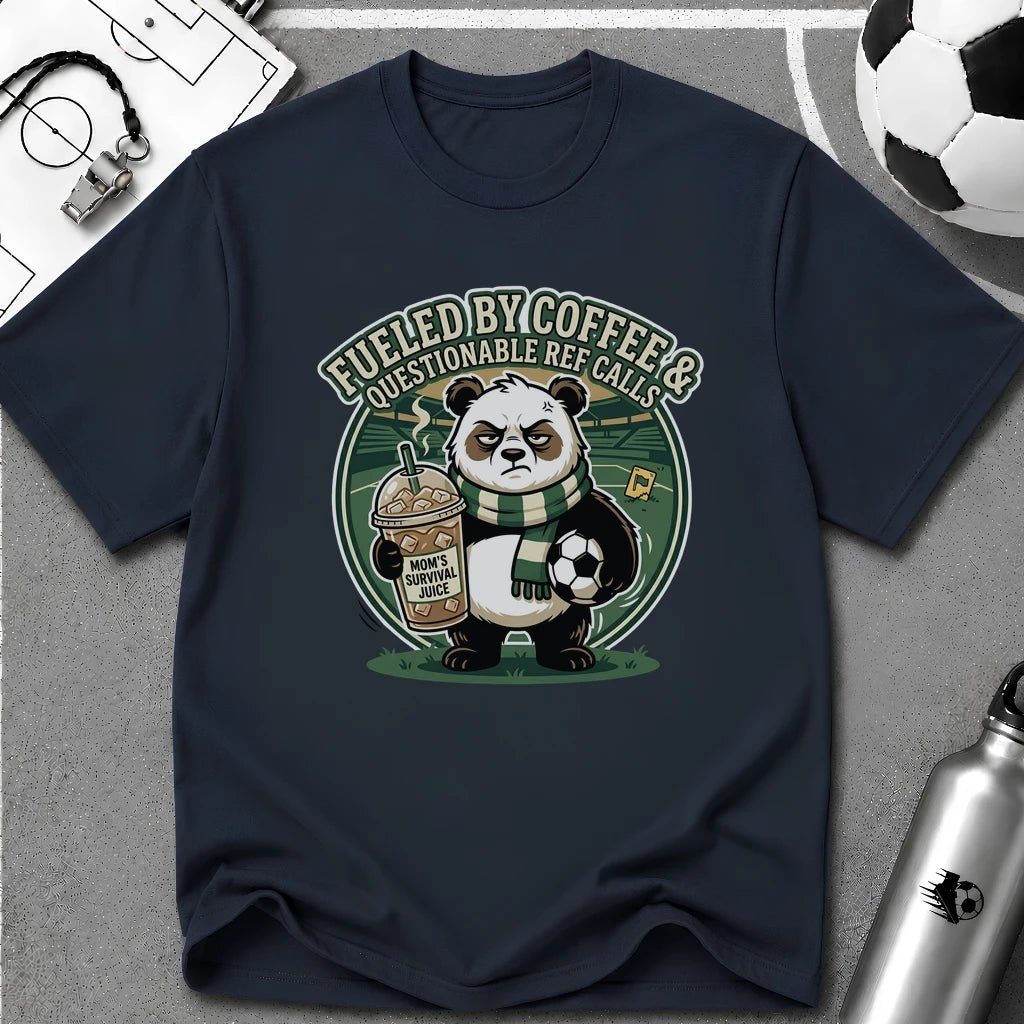 Panda - Fueled By Coffee & Questionable Ref Calls T-Shirt - soccer fan t-shirt | GoalRush Studio