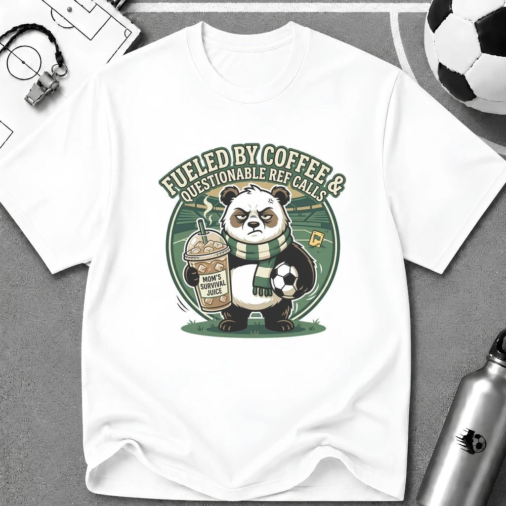 Panda - Fueled By Coffee & Questionable Ref Calls T-Shirt - soccer fan t-shirt | GoalRush Studio