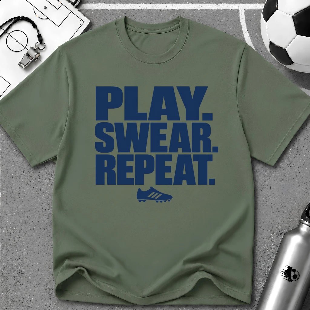 Play. Swear. Repeat. Typography T-Shirt - soccer fan t-shirt | GoalRush Studio