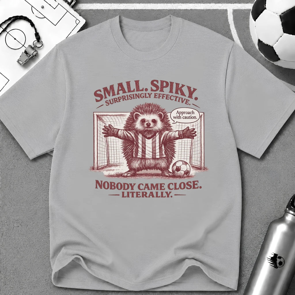Porcupine - Small, Spiky & Surprisingly Effective T‑Shirt - soccer fan t-shirt | GoalRush Studio
