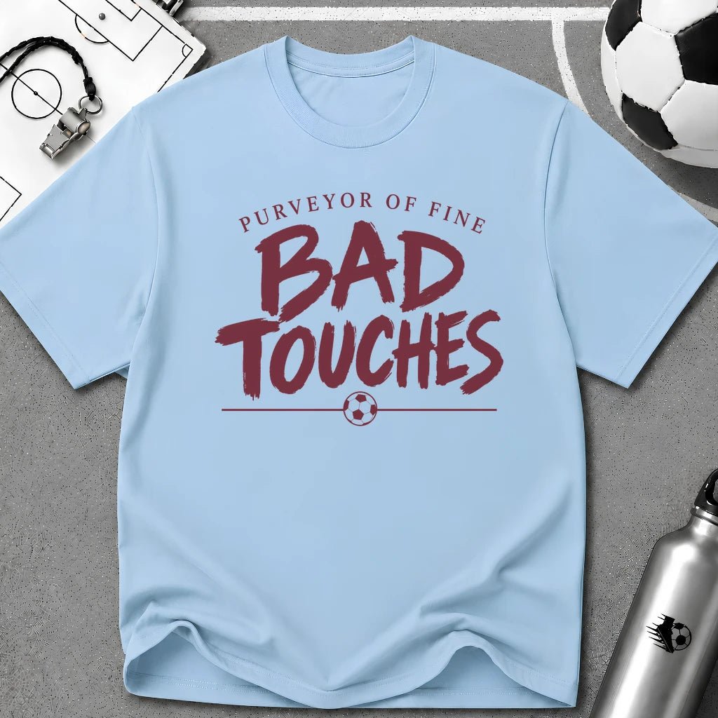 Purveyor of Fine Bad Touches T-Shirt - soccer fan t-shirt | GoalRush Studio