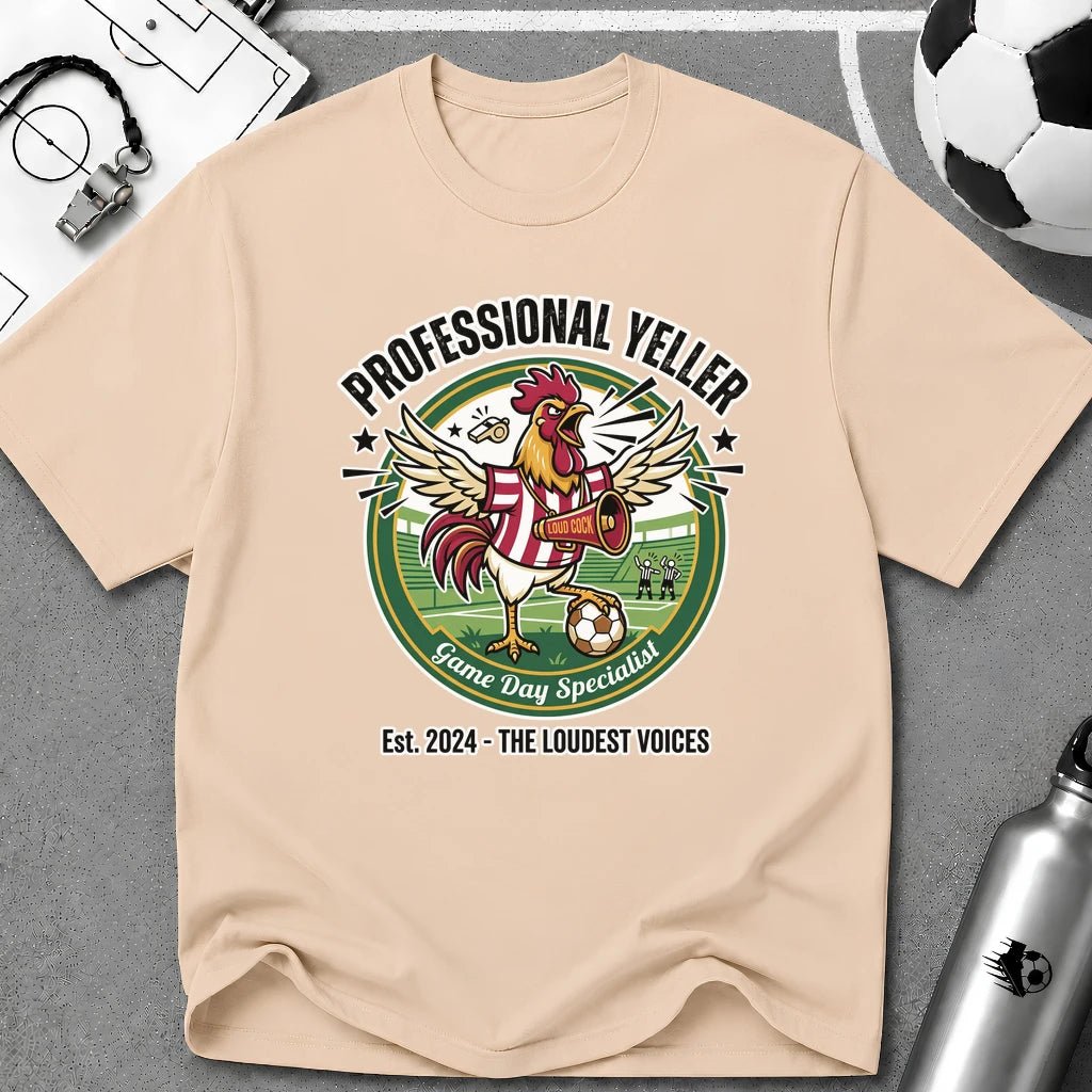 Rooster - Professional Yeller - Funny Parent T-Shirt - soccer fan t-shirt | GoalRush Studio