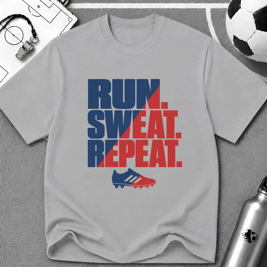 Run. Sweat. Repeat. Typography T-Shirt - soccer fan t-shirt | GoalRush Studio