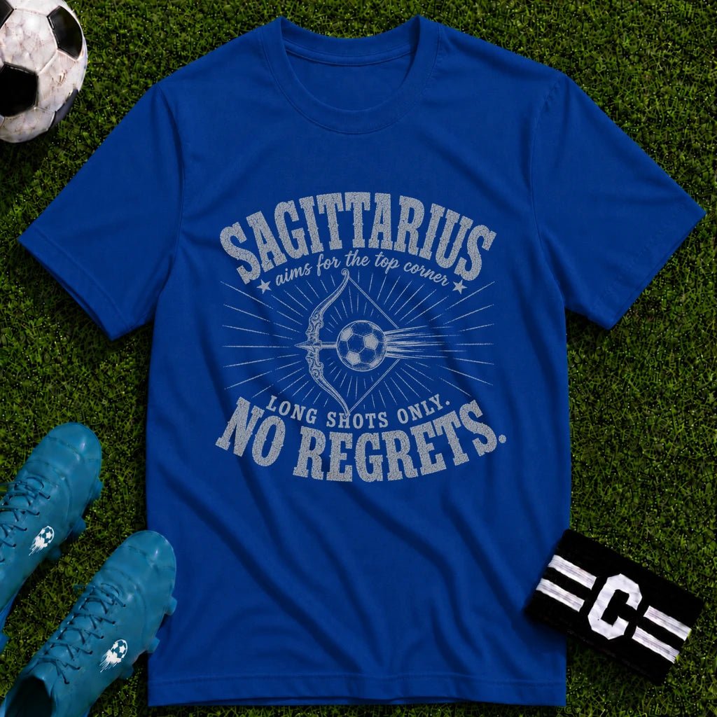 SAGITARIUS - Long Shots Only, No Regrets T-Shirt - soccer fan t-shirt | GoalRush Studio