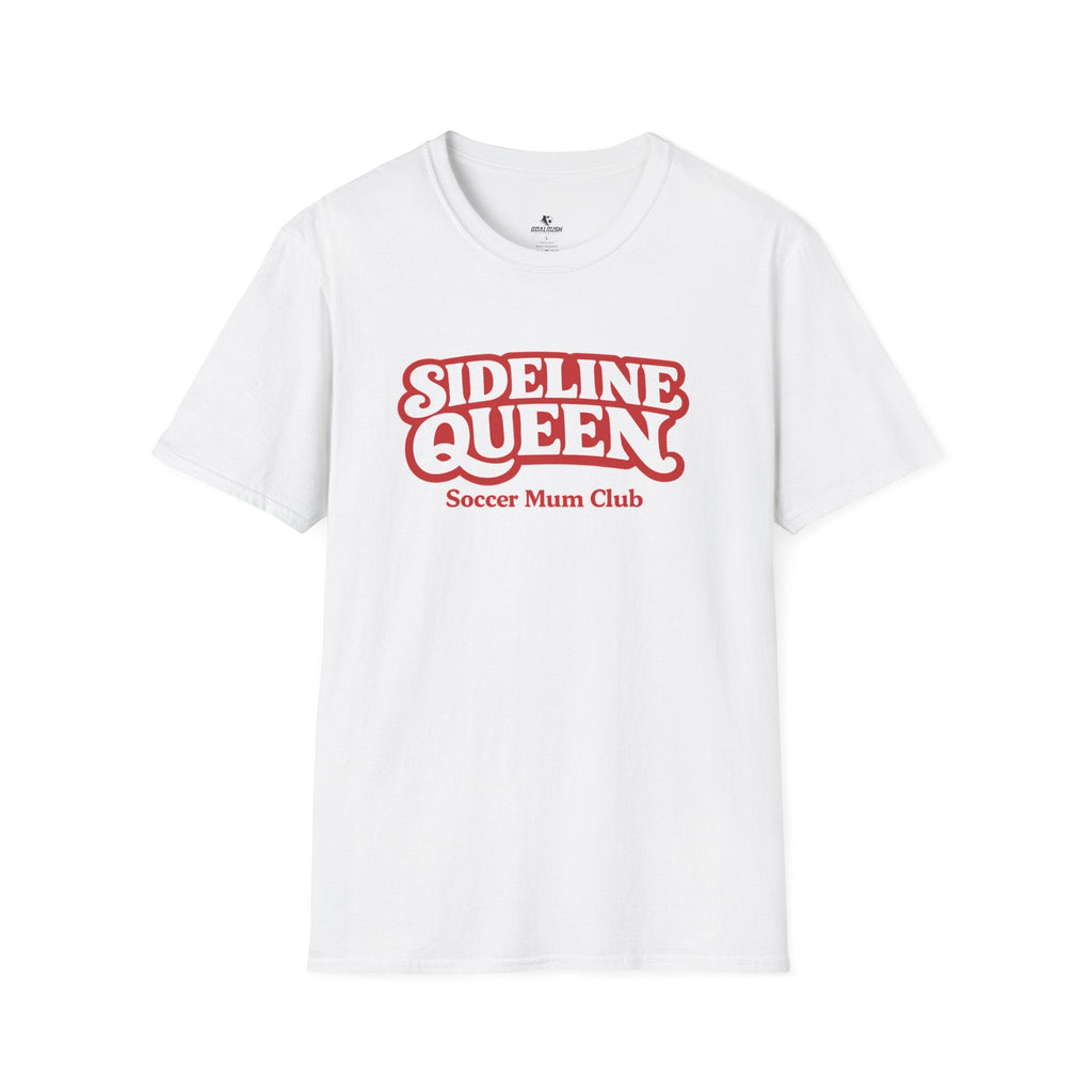 Sideline Queen Soccer Mum Club T-Shirt - soccer fan t-shirt | GoalRush Studio